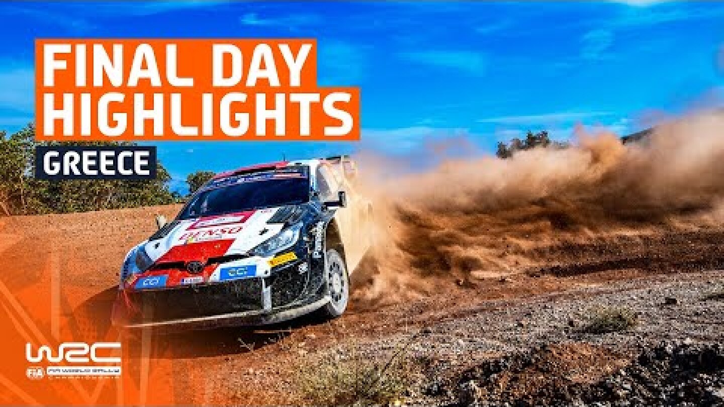 Final Day Highlights | WRC EKO Acropolis Rally Greece 2023