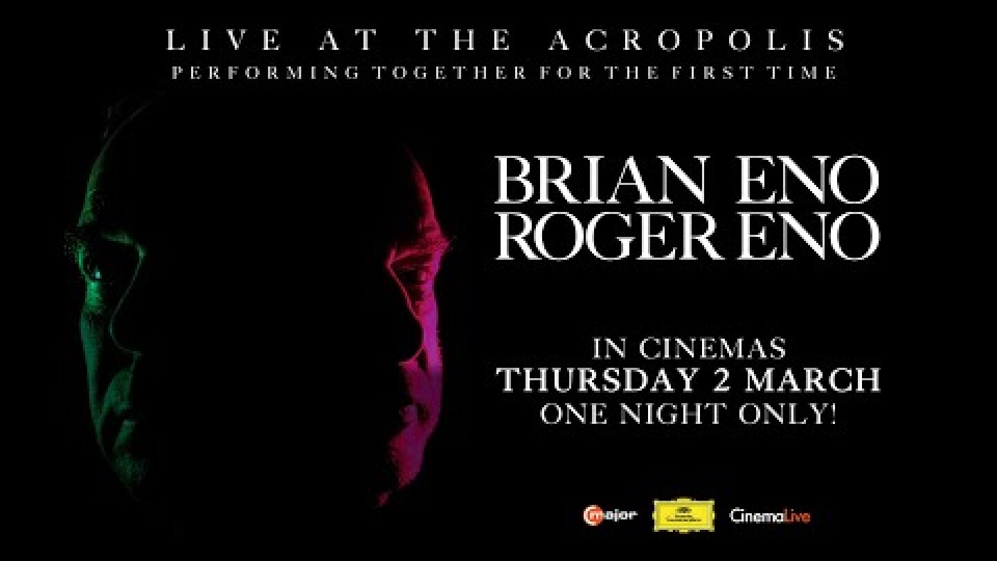 Brian & Roger Eno - Live At The Acropolis Trailer - MARCH 2 - ONE NIGHT ONLY