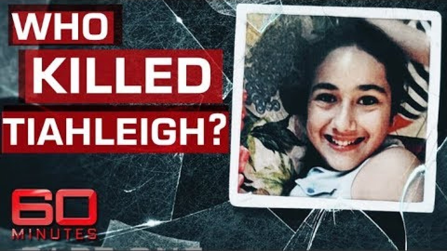 Who really murdered foster child Tiahleigh Palmer? | 60 Minutes Australia