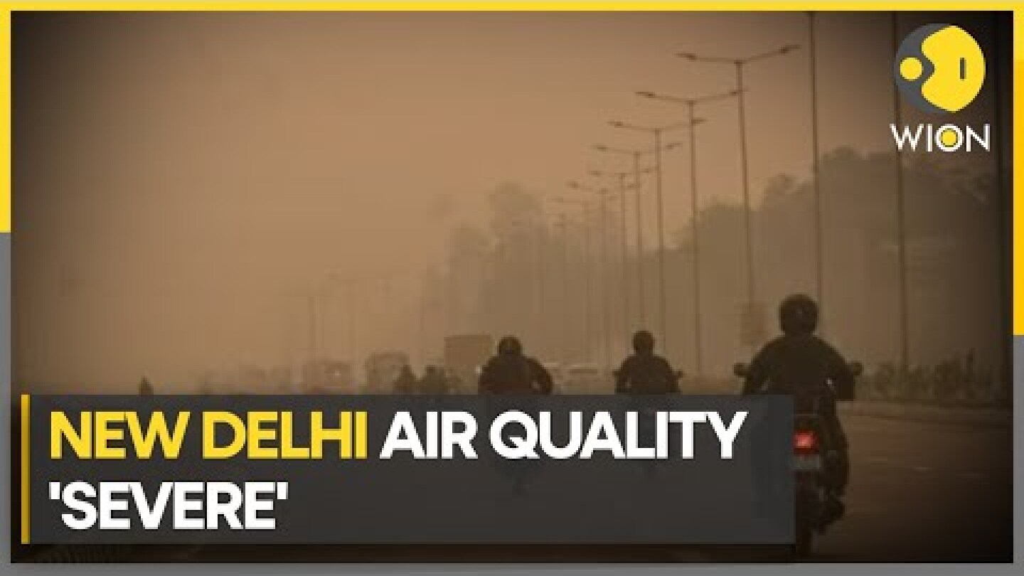 New Delhi AQI: Pollution may spike over next 2 weeks, 'extremely hazardous' to health | WION