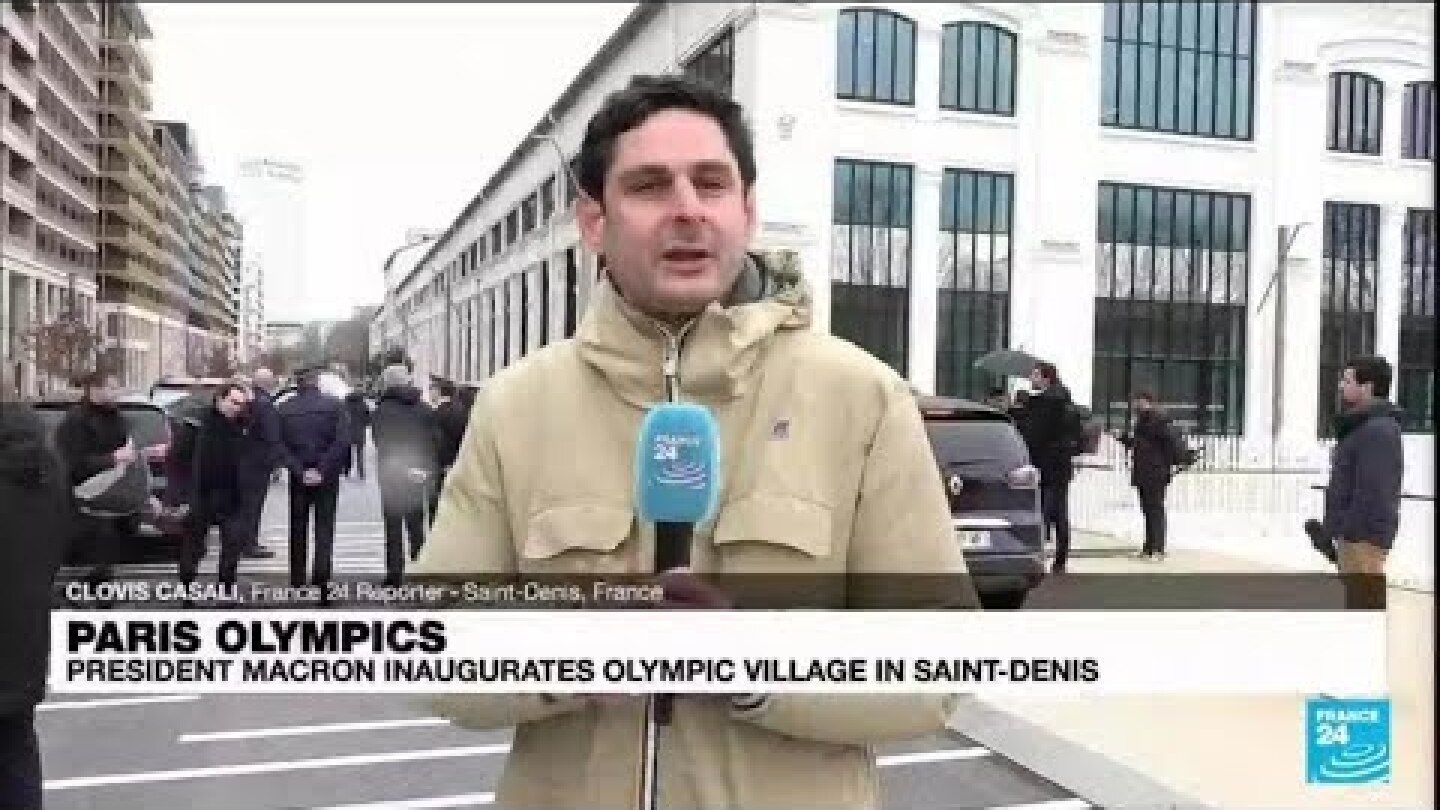 Macron inaugurates athletes' village in northern Paris suburb • FRANCE 24 English