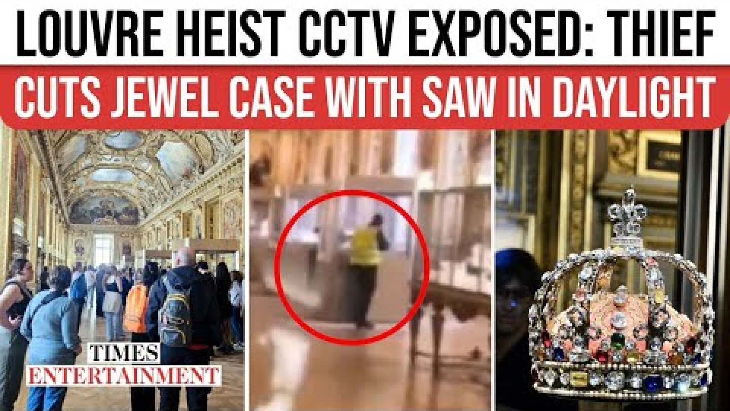 CCTV Footage REVEALS Louvre Heist Thieves STEAL Crown Jewels Next To Mona Lisa ON CAM