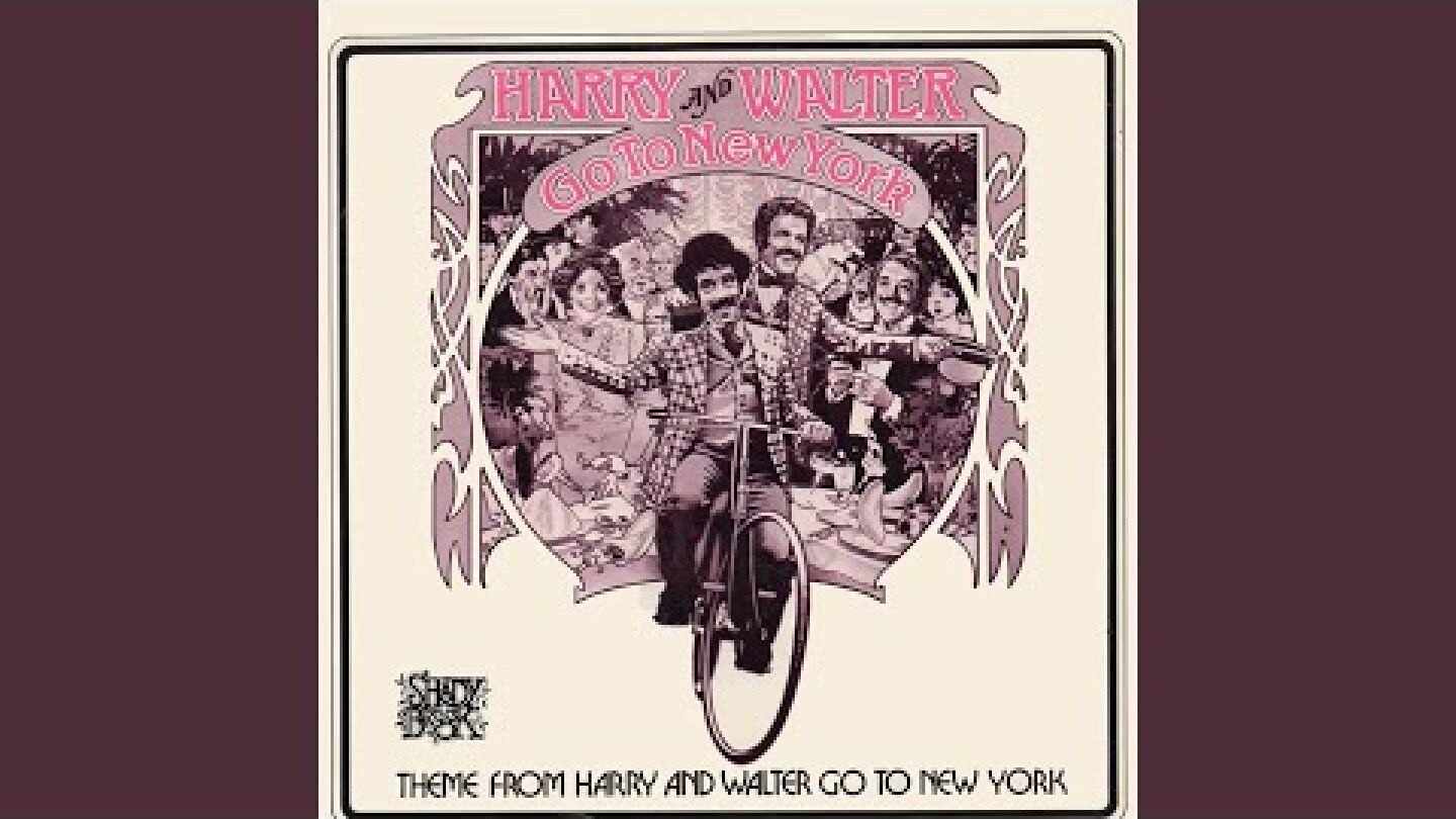 Theme from Harry and Walter Go to New York