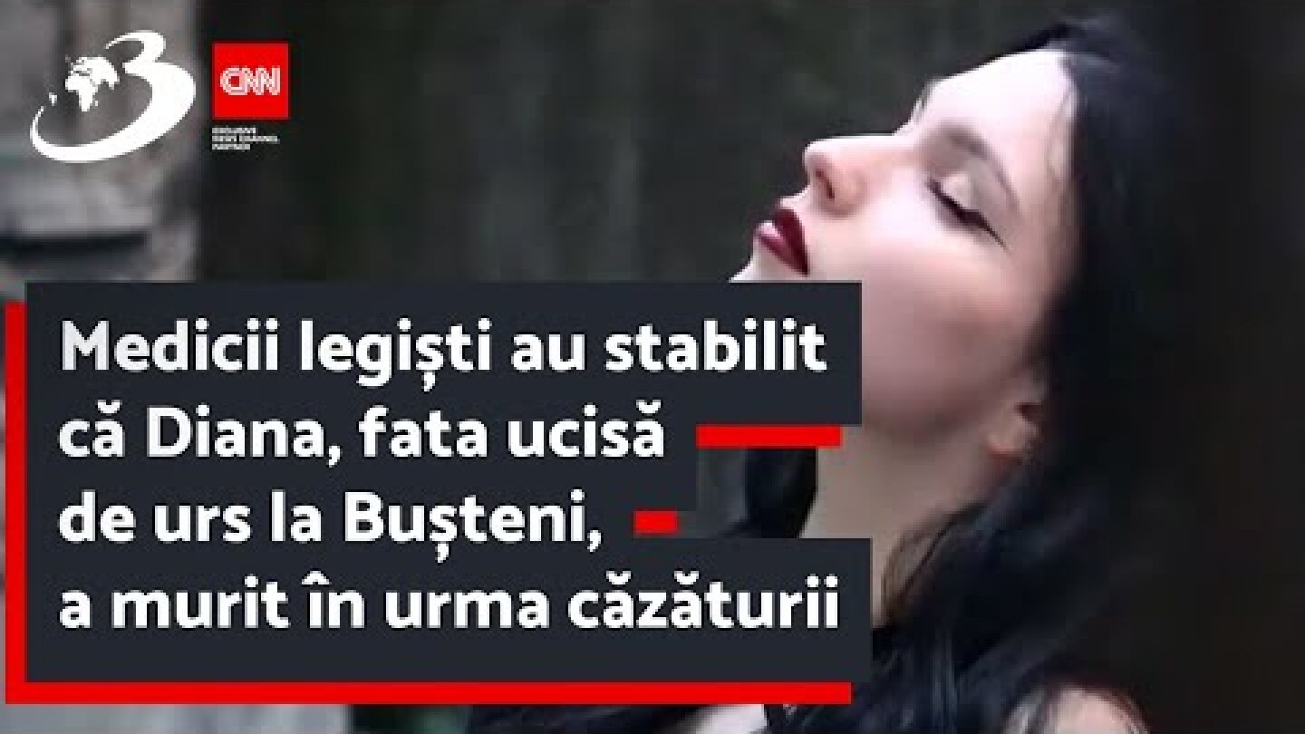 Medicii legiști au stabilit că Diana, fata ucisă de urs la Bușteni, a murit în urma căzăturii