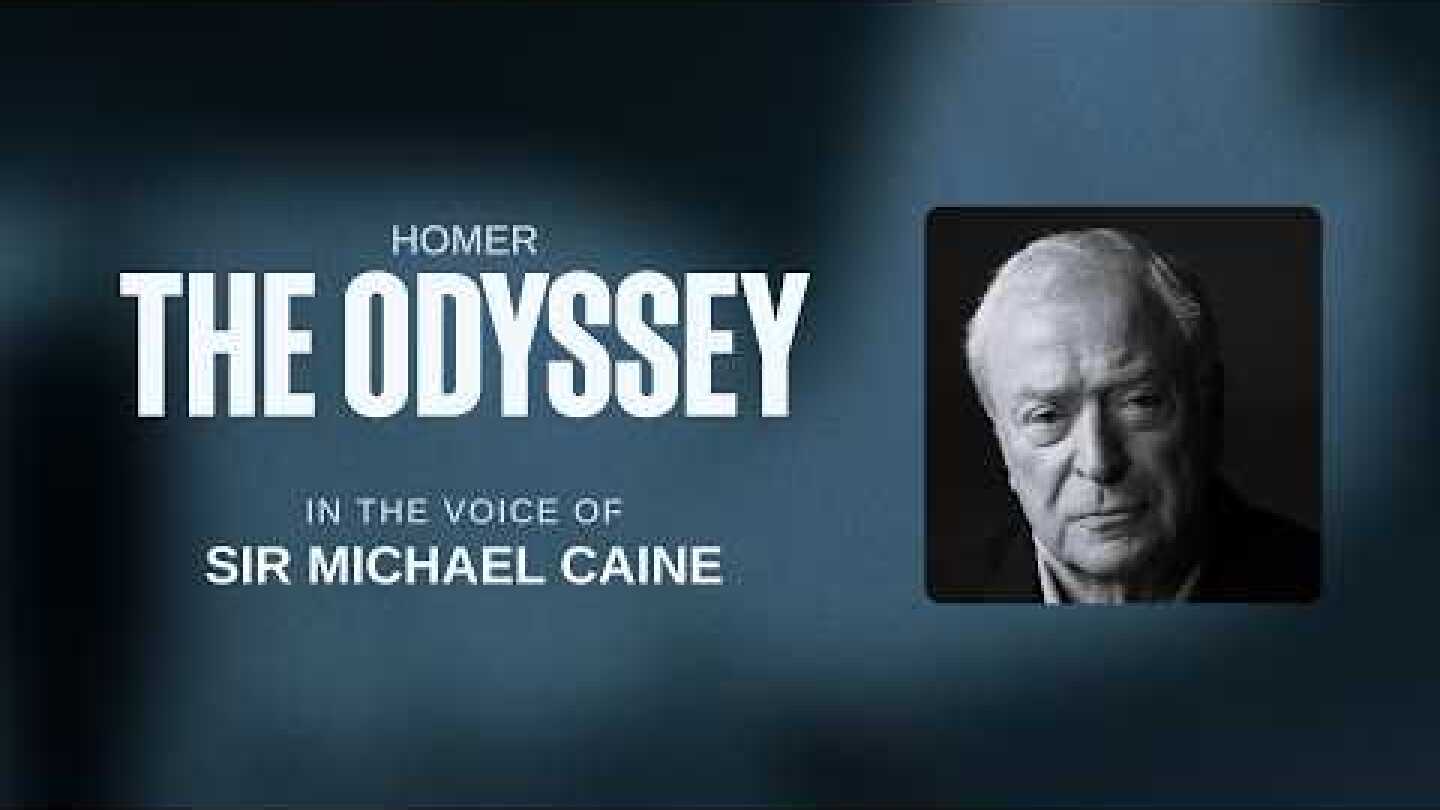 The Odyssey: Audiobook featuring the voice of Sir Michael Caine™