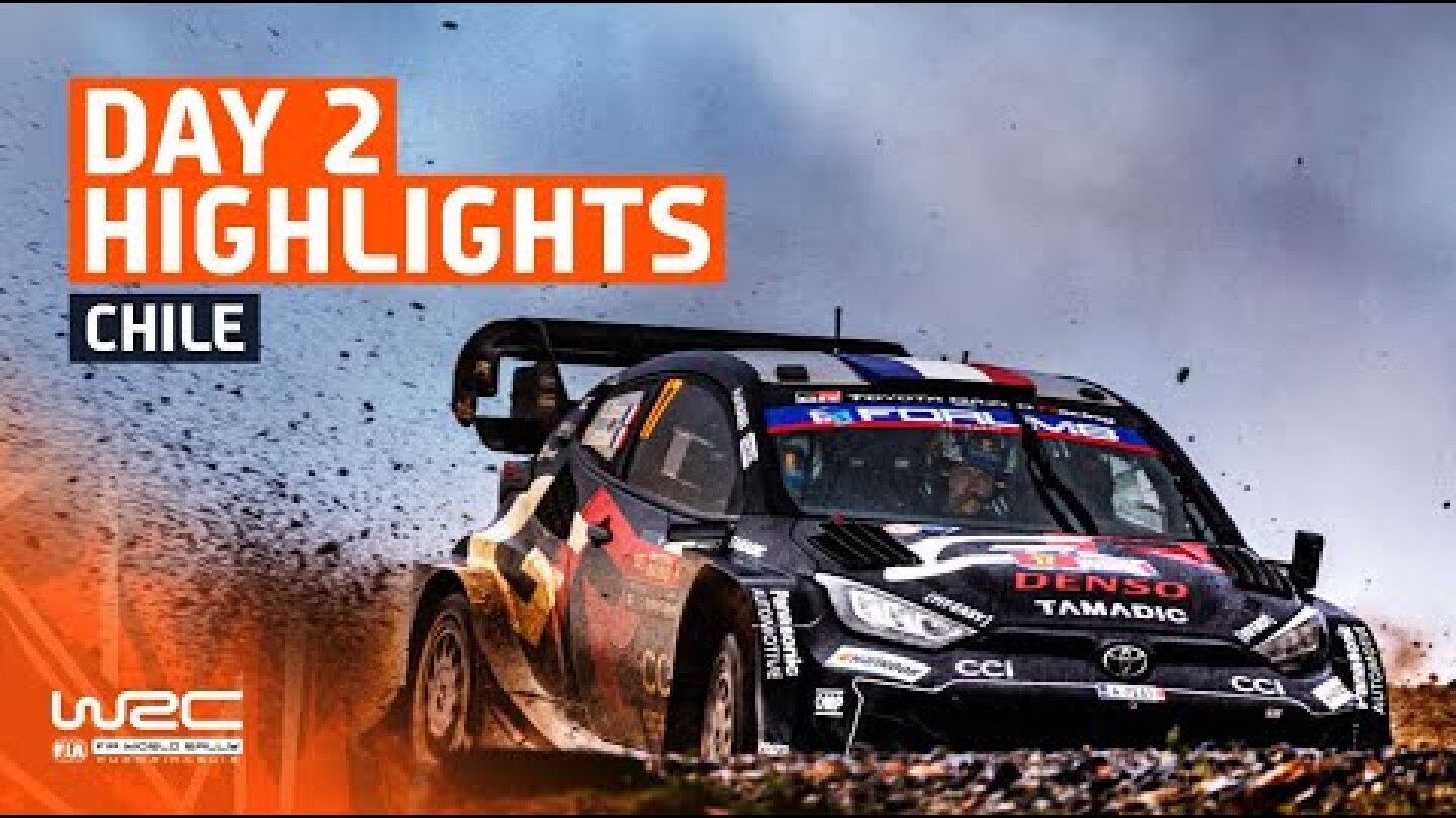 Day 2 Highlights | WRC Rally Chile Bio Bío 2025