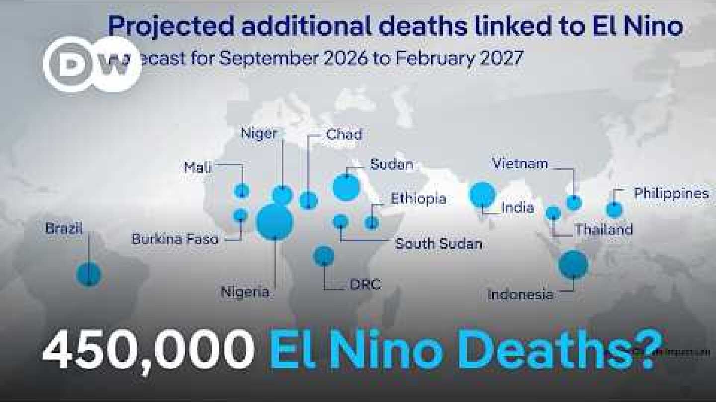 Could El Nino kill nearly half a million more people? | DW News