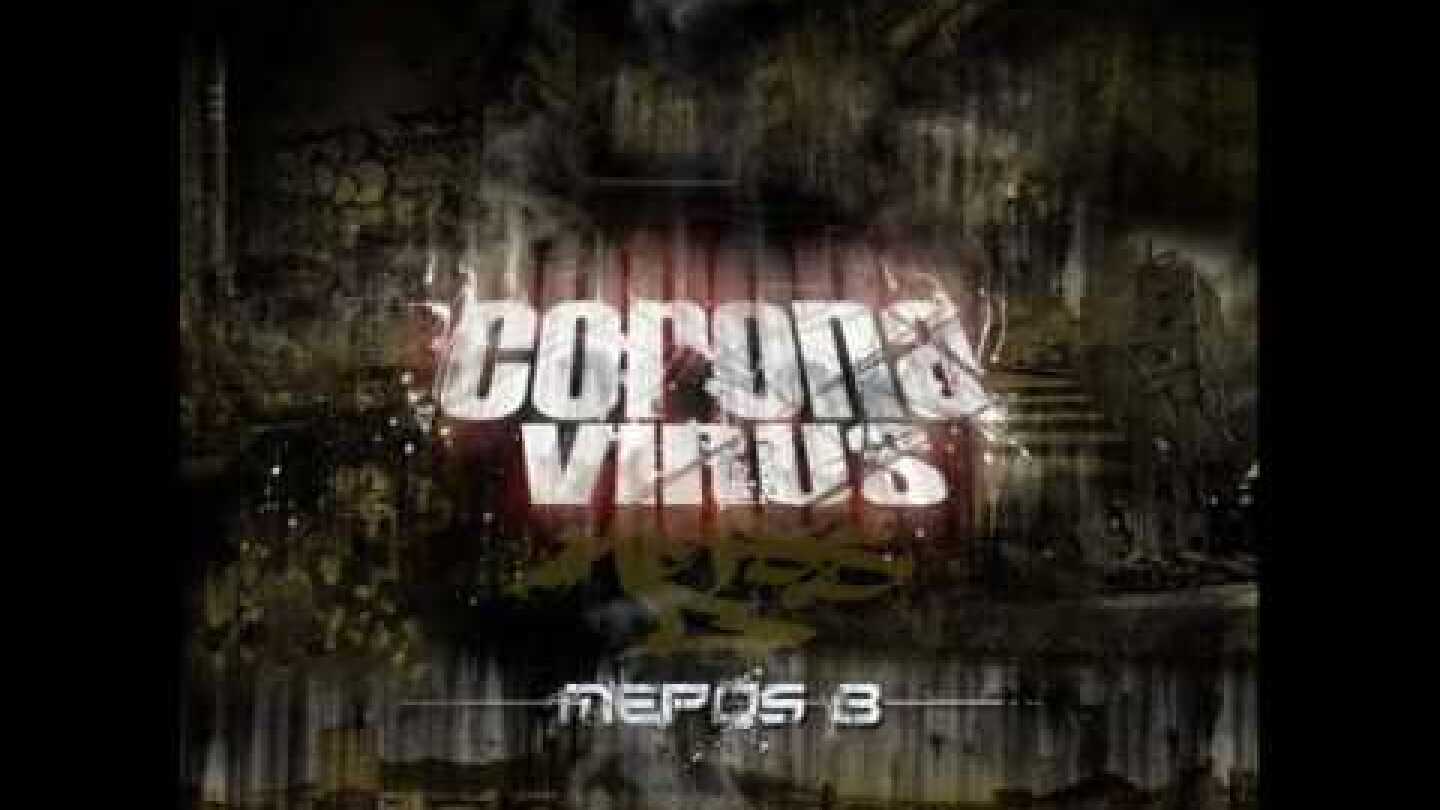 Corona Virus Gia sena apla feat dj theboy