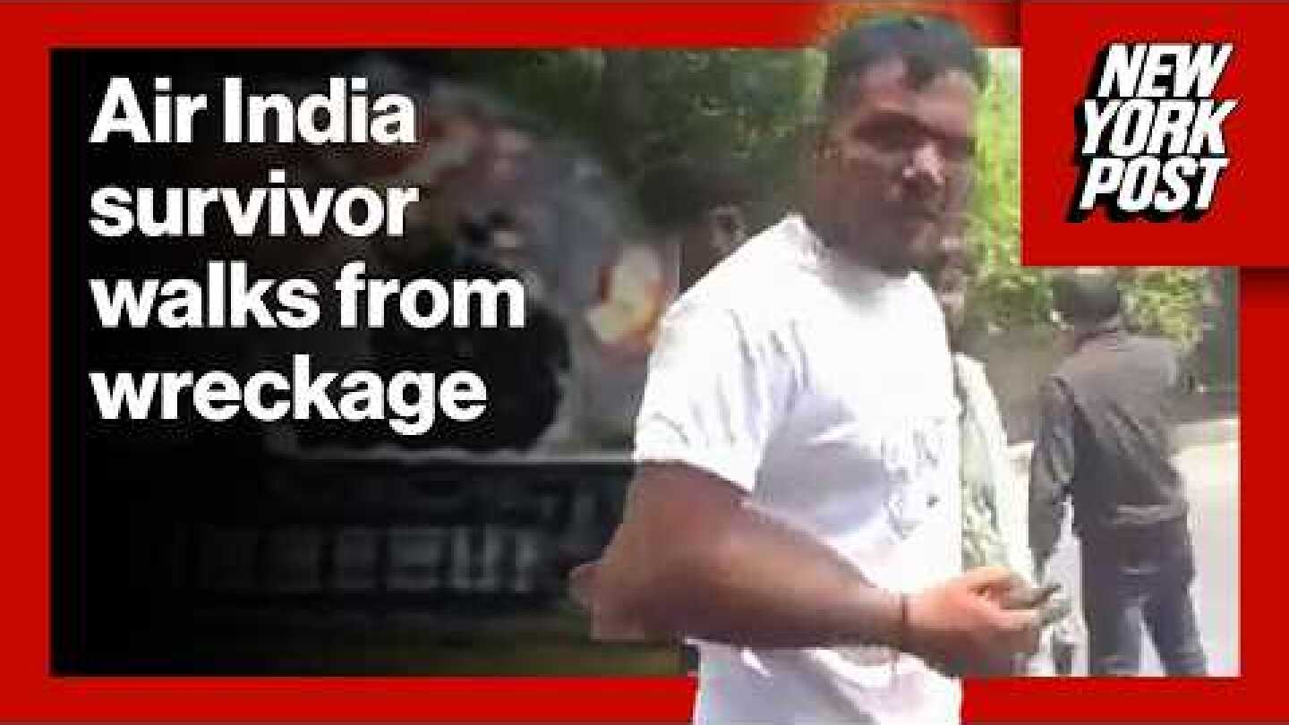 Passenger SURVIVES! British man miraculously walks away from deadly Air India crash