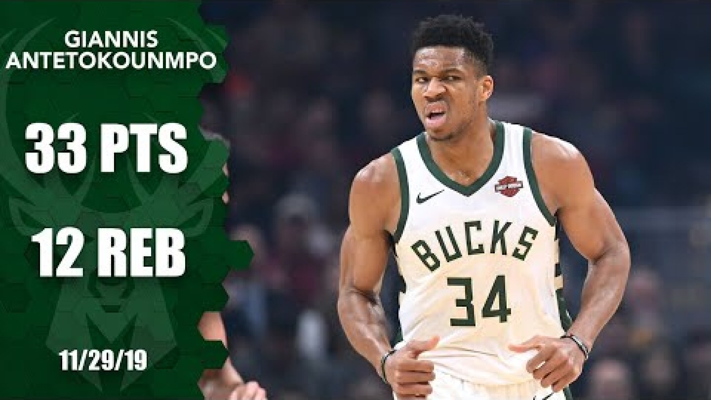 Giannis Antetokounmpo posts 33 points and 12 rebounds vs. Cavaliers | 2019-20 NBA Highlights