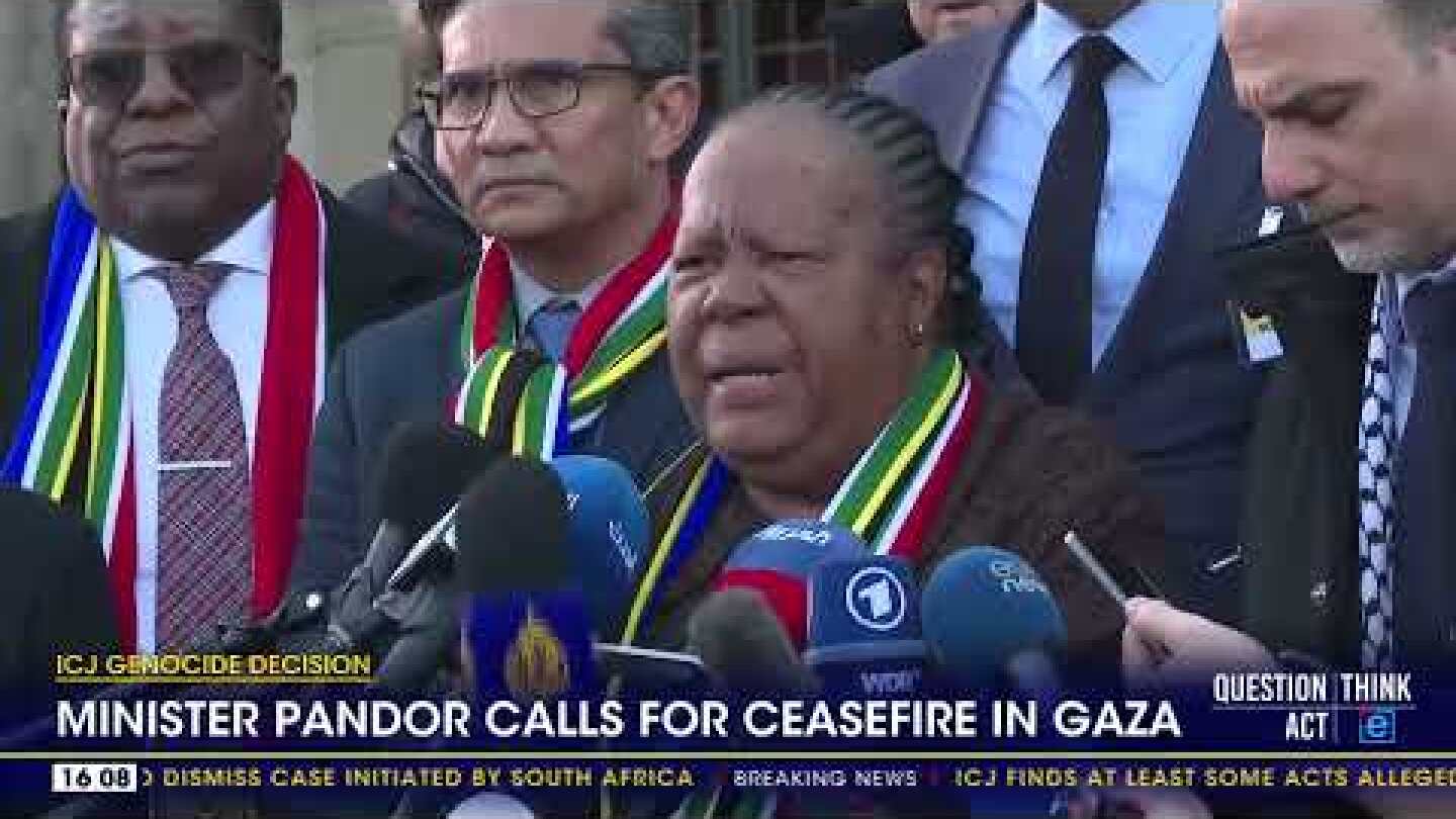 ICJ Genocide Decision | Minister Pandor calls for ceasefire in Gaza