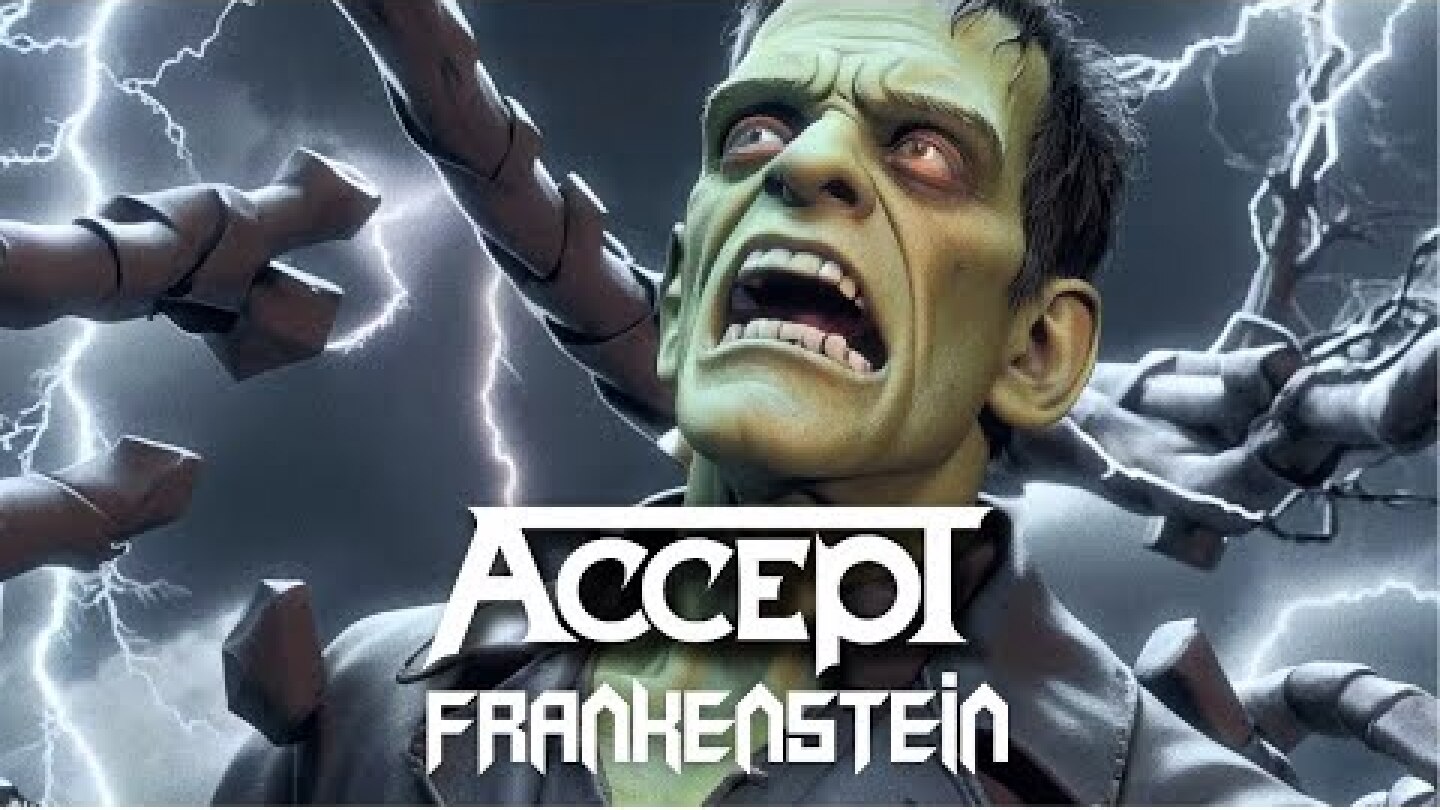 ACCEPT - Frankenstein (Official Lyric Video) | Napalm Records