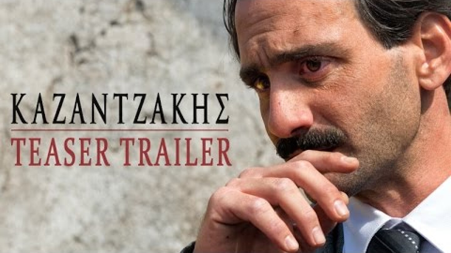 Καζαντζάκης - Official Teaser Trailer [HD]