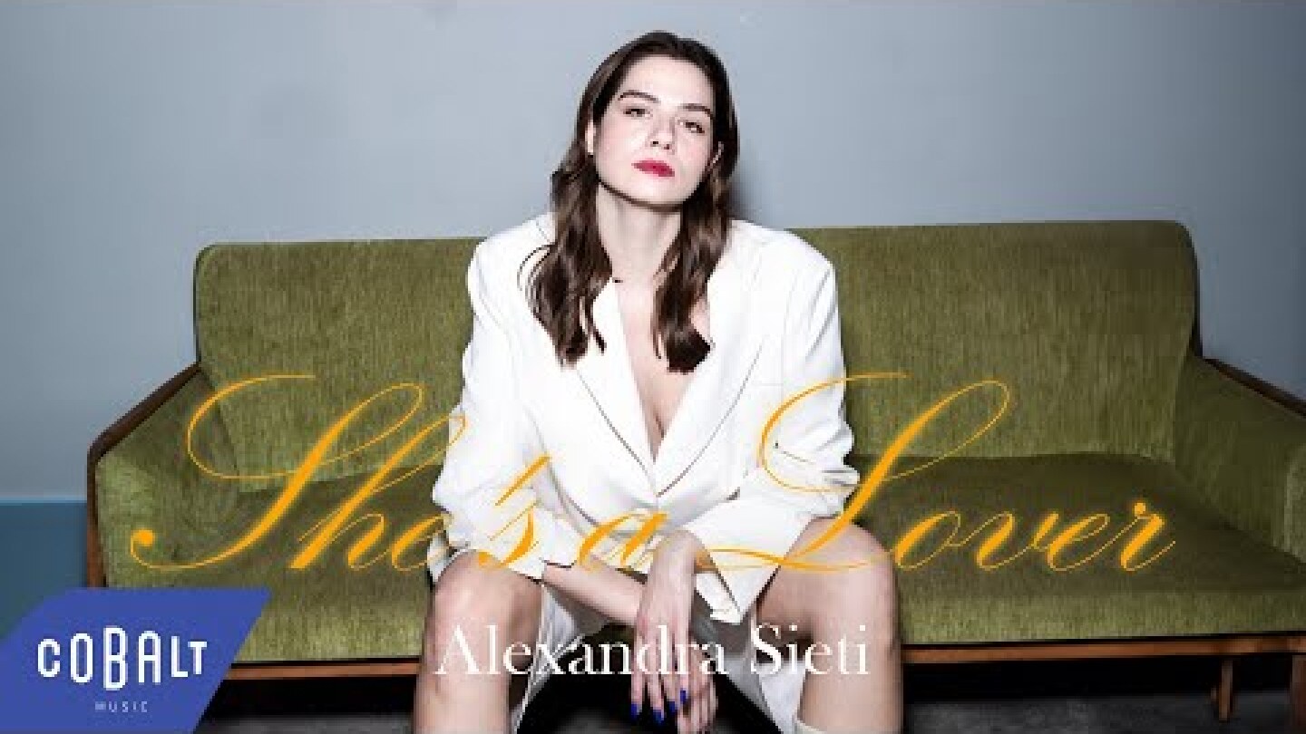 Alexandra Sieti - She's a Lover | Official Music Video