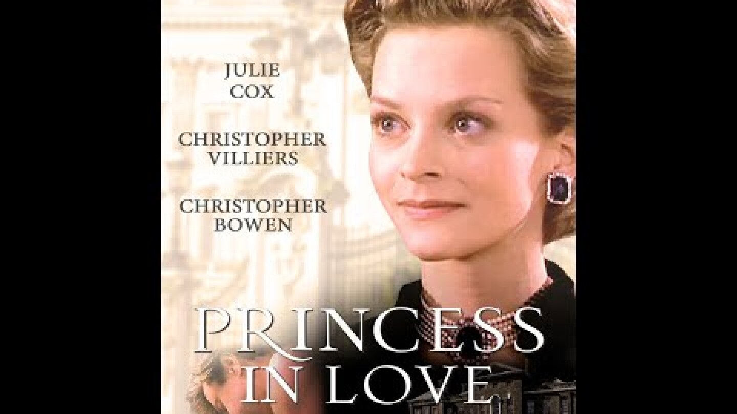Princess in Love (1996) | Full Movie | Robert Beck | Christopher Bowen | Julie Cox