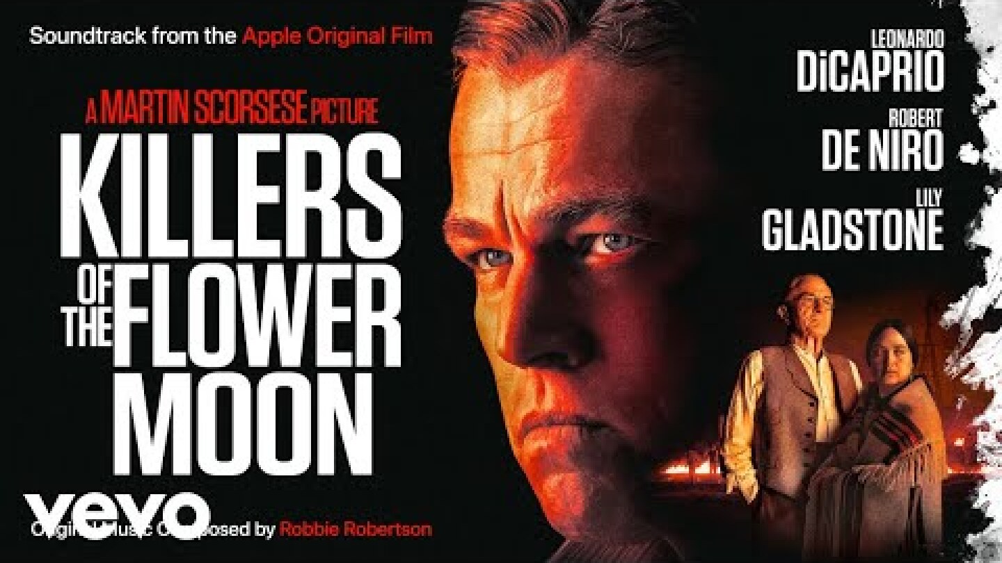 Wahzhazhe (A Song for My People) | Killers of the Flower Moon (Soundtrack from the Appl...