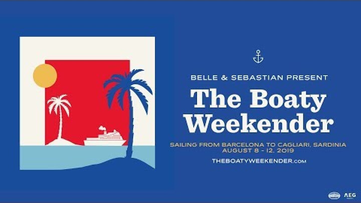 Belle And Sebastian Present The Boaty Weekender