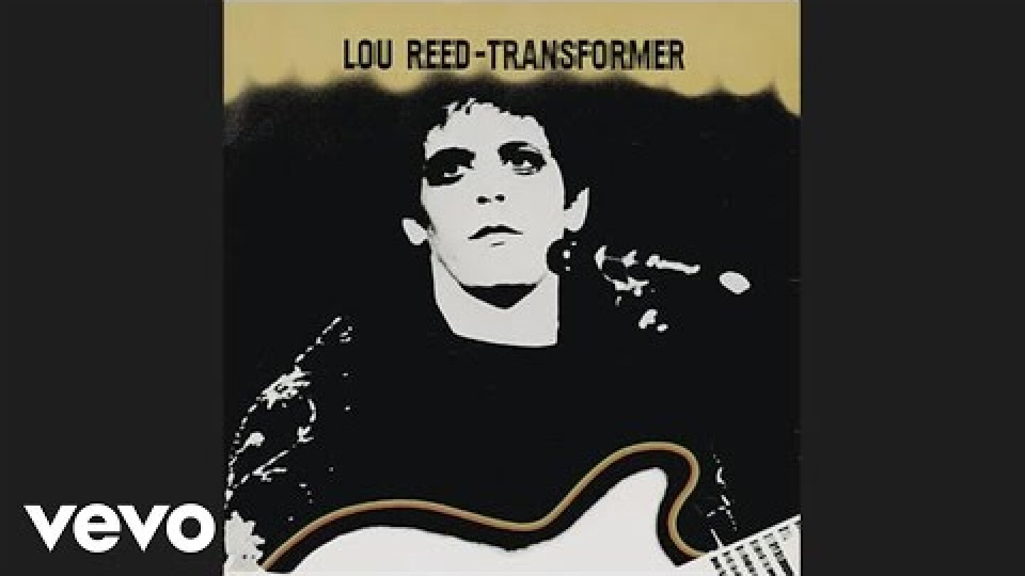 Lou Reed - Walk on the Wild Side (audio)