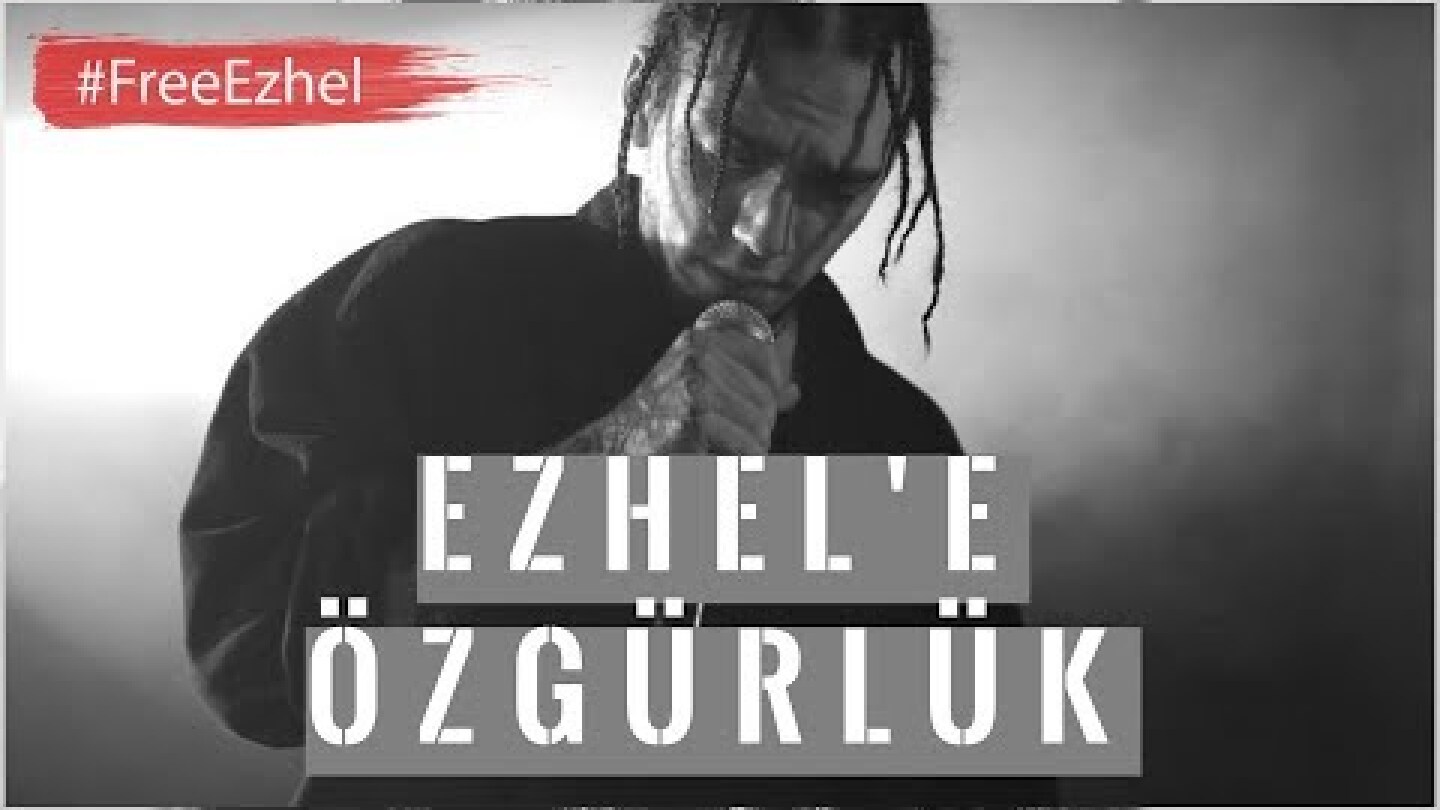 Sehabe - Ezhel'e Özgürlük #FreeEzhel