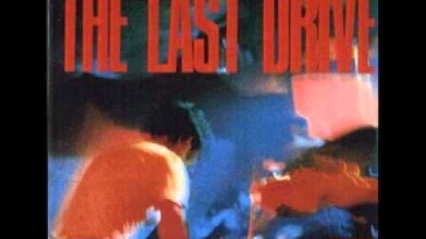 The Last Drive - Have Mercy