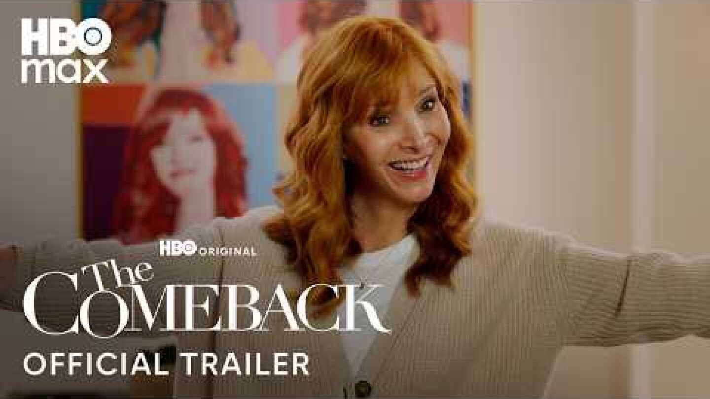 The Comeback Season 3 | Official Trailer | HBO Max