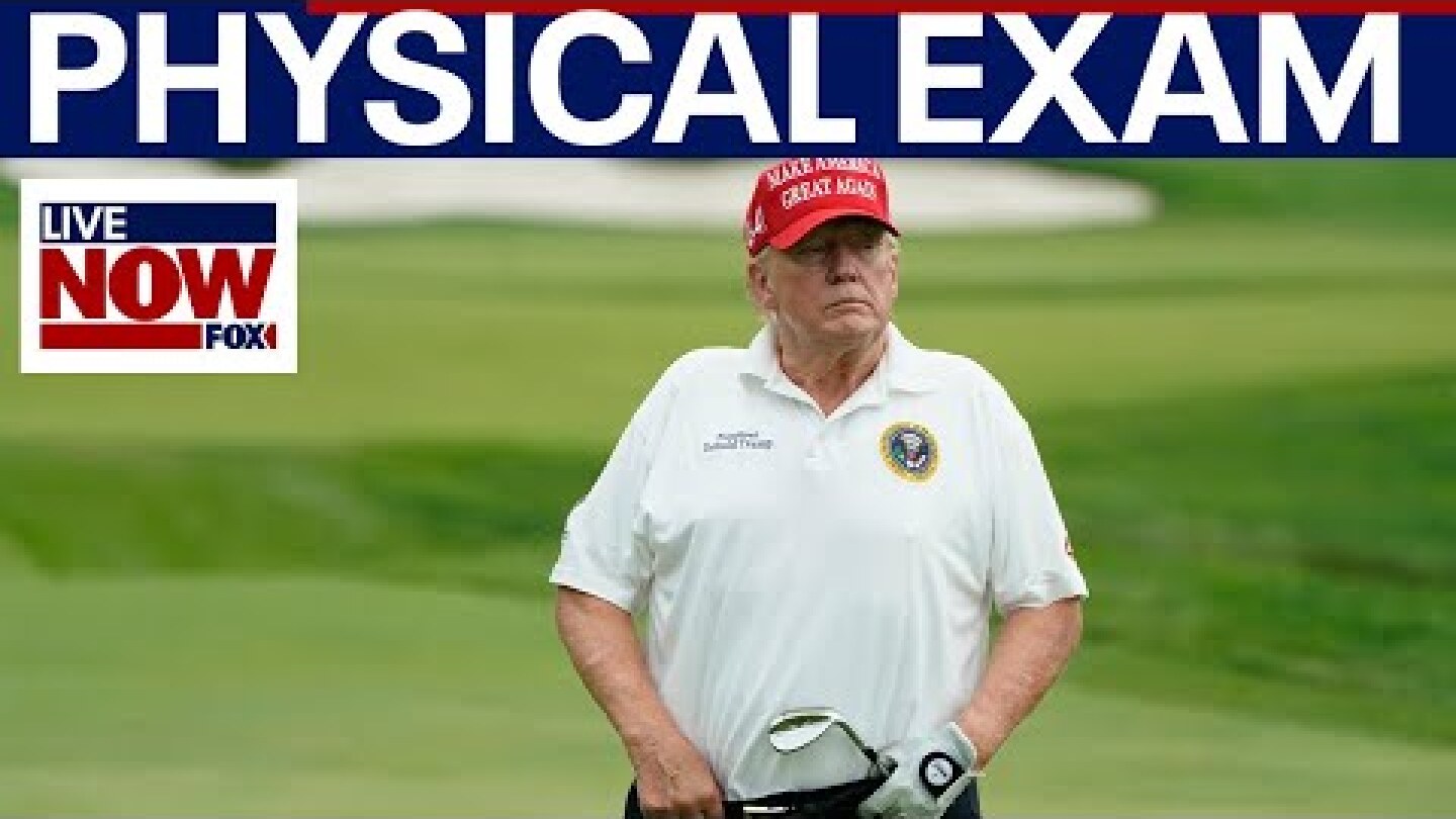 TODAY: Trump going for "semiannual physical" exam at Walter Reed