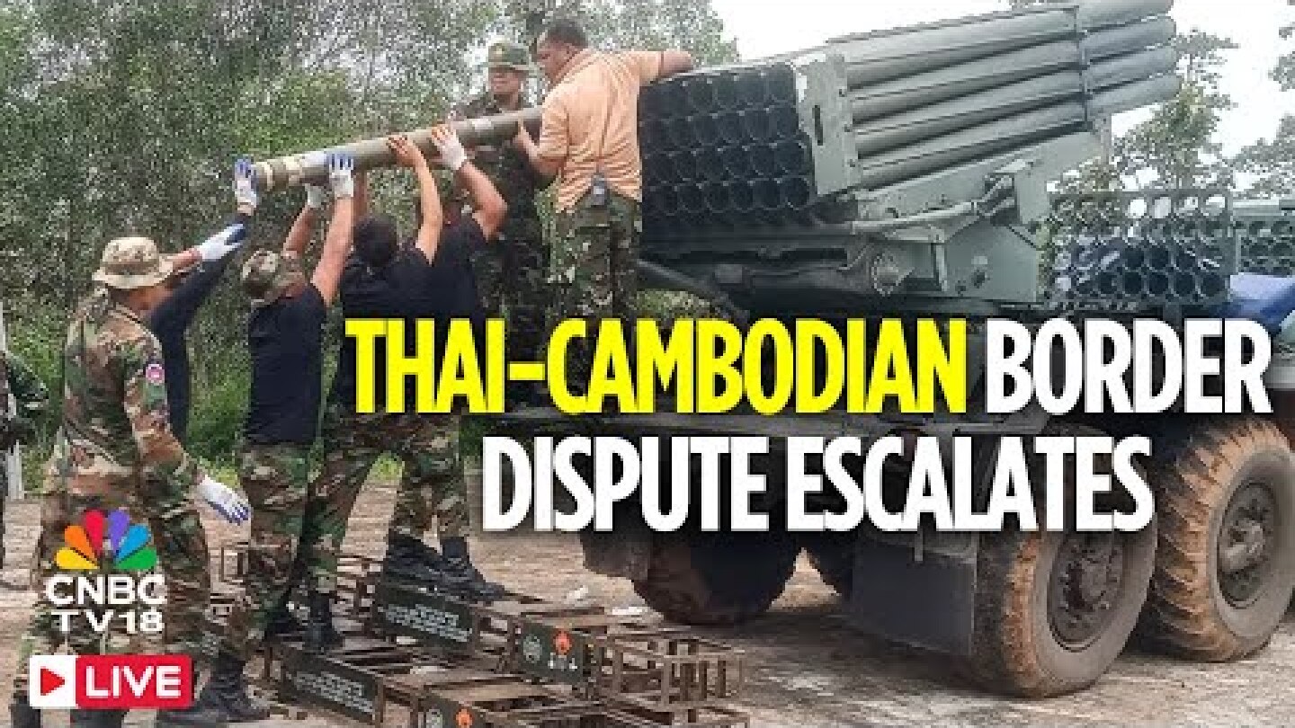 Thailand News LIVE: Thai-Cambodian Border Dispute Escalates With Deadly Clashes 12 Killed | N18G