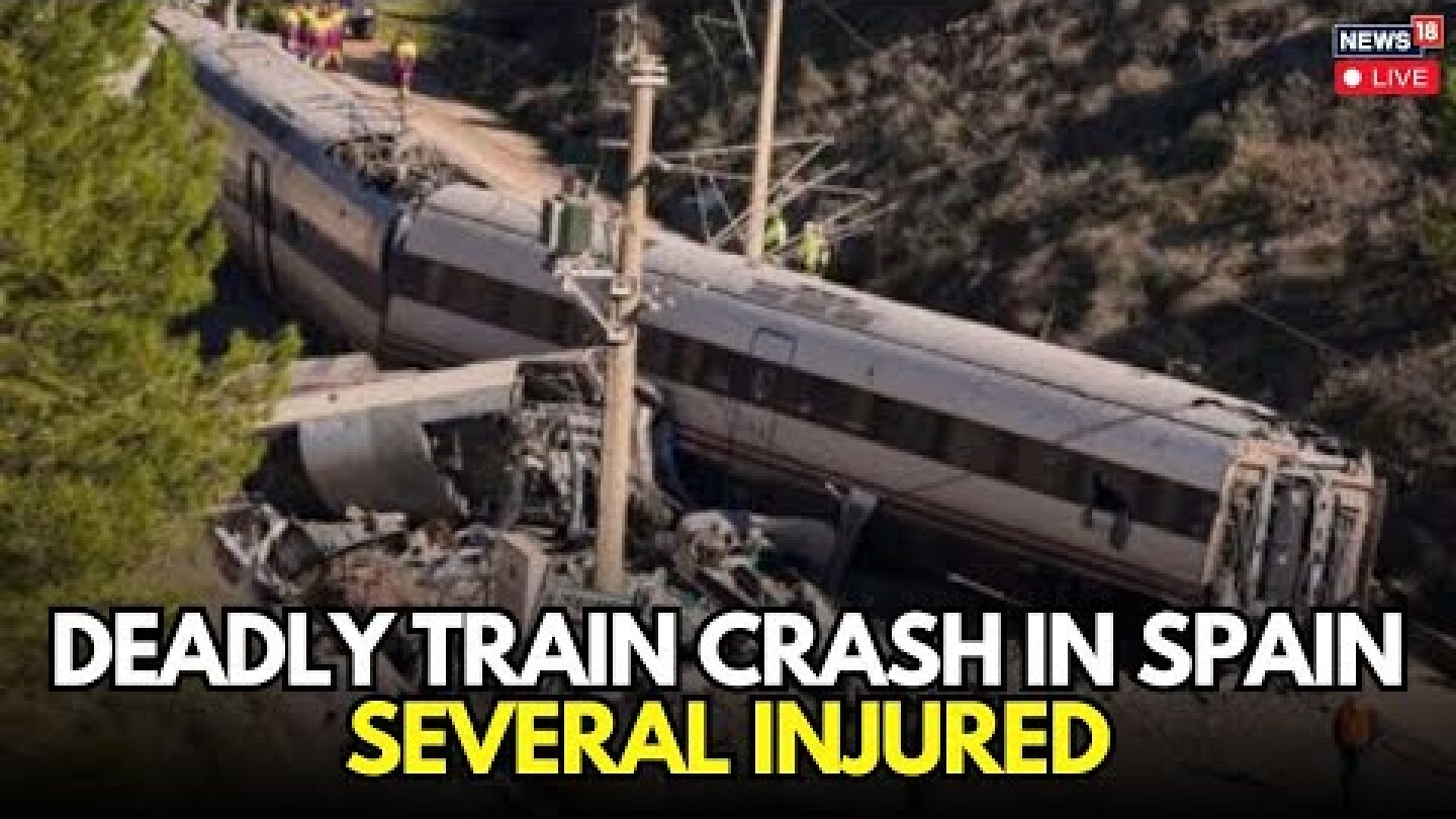 Breaking: Deadly High-Speed Train Crash in Spain | 42 Dead, Dozens Injured | LIVE UPDATES N18G