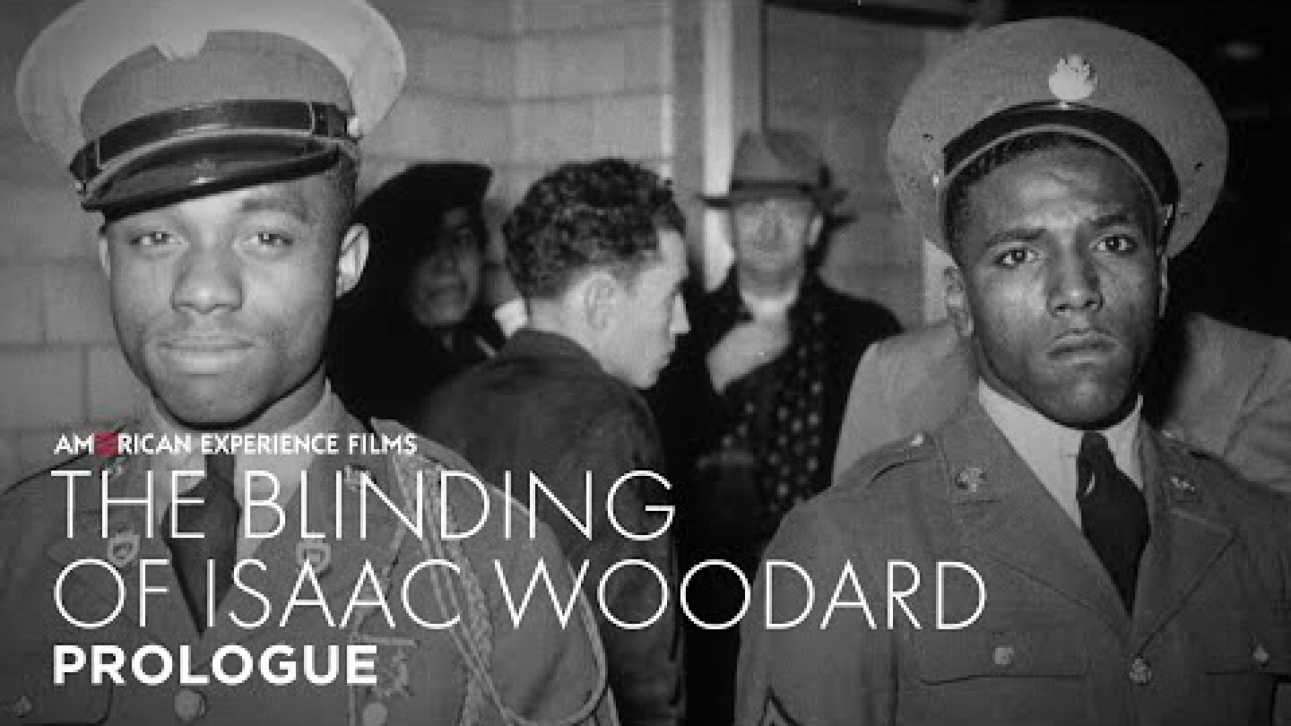 Sgt. Isaac Woodard’s Story |  The Blinding of Isaac Woodard