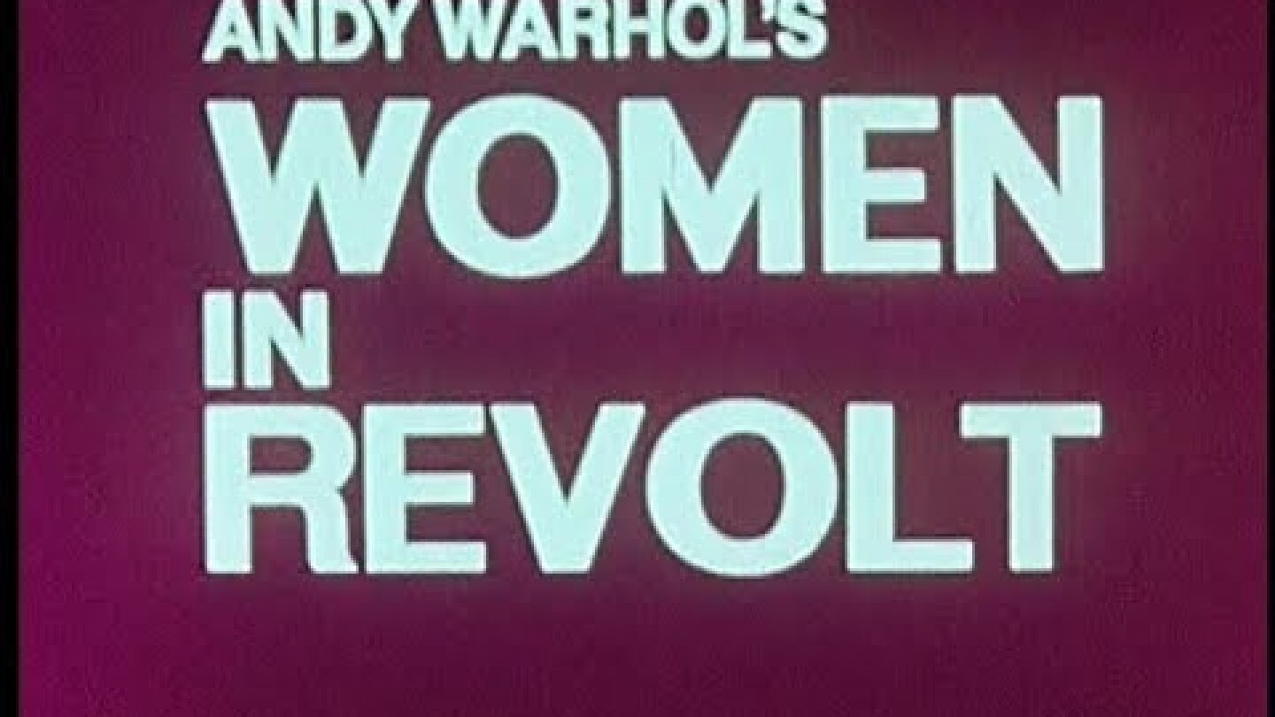Andy Warhol's Women In Revolt (1971) Trailer