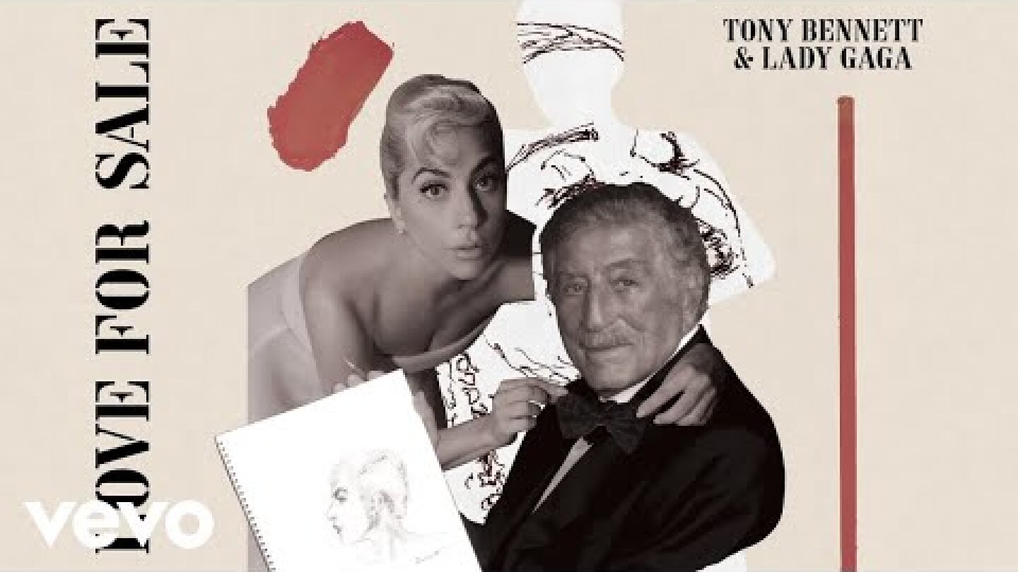 Tony Bennett, Lady Gaga - I Get A Kick Out Of You (Official Audio)