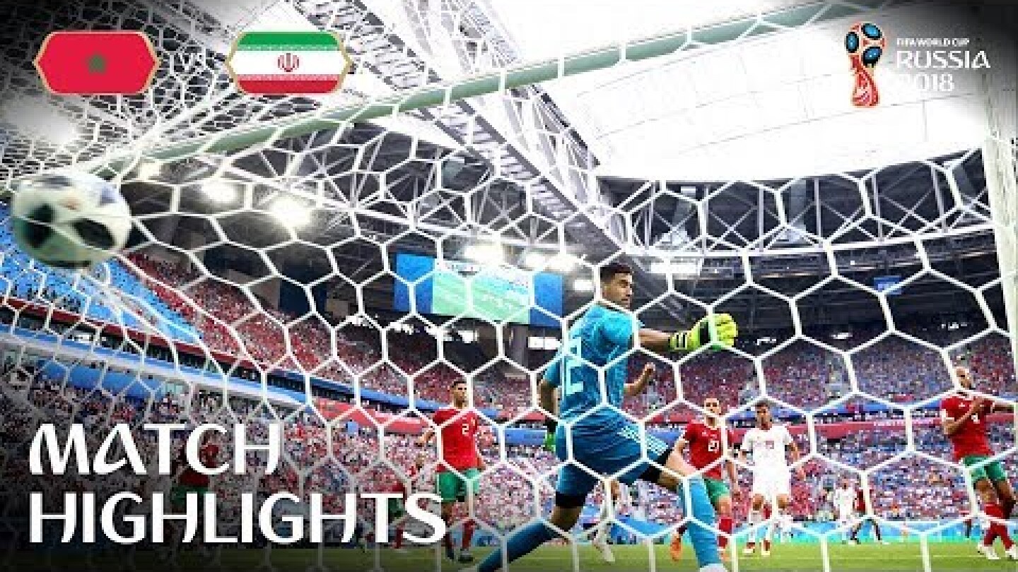 Morocco v IR Iran | 2018 FIFA World Cup | Match Highlights