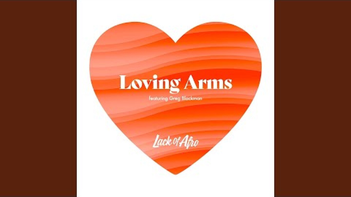 Loving Arms