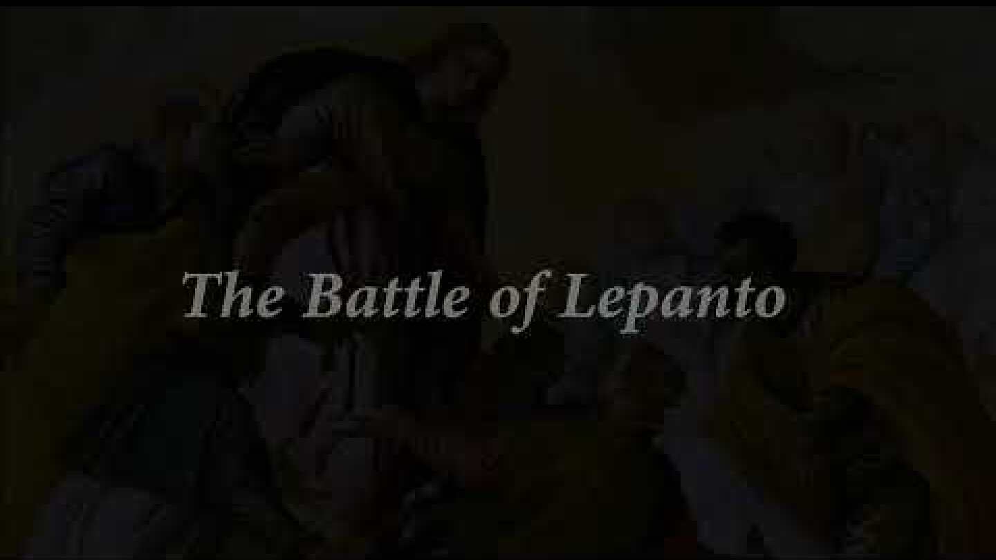 Η ναυμαχία της Ναυπάκτου - Battle of Lepanto