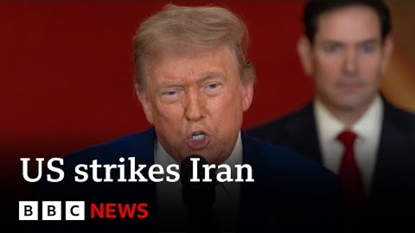 US bombs Iran nuclear sites and Tehran warns of 'everlasting consequences' | BBC News