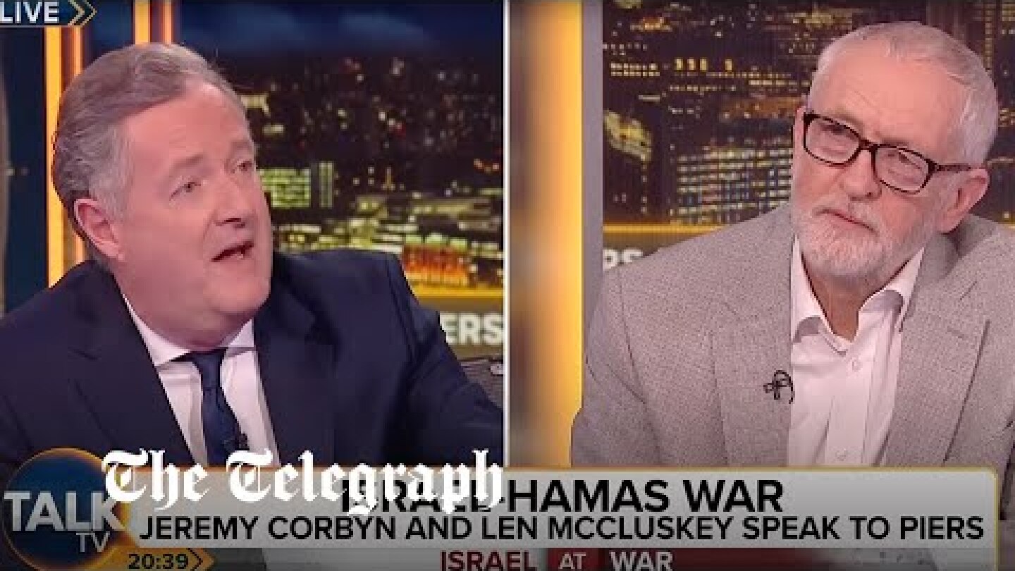 Jeremy Corbyn refuses to call Hamas a terrorist group on Piers Morgan Uncensored