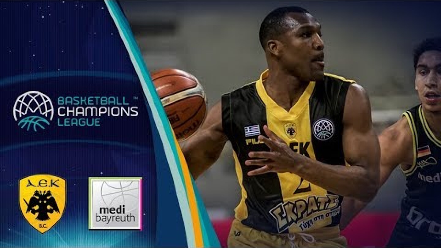 AEK v medi Bayreuth - Highlights - Basketball Champions League
