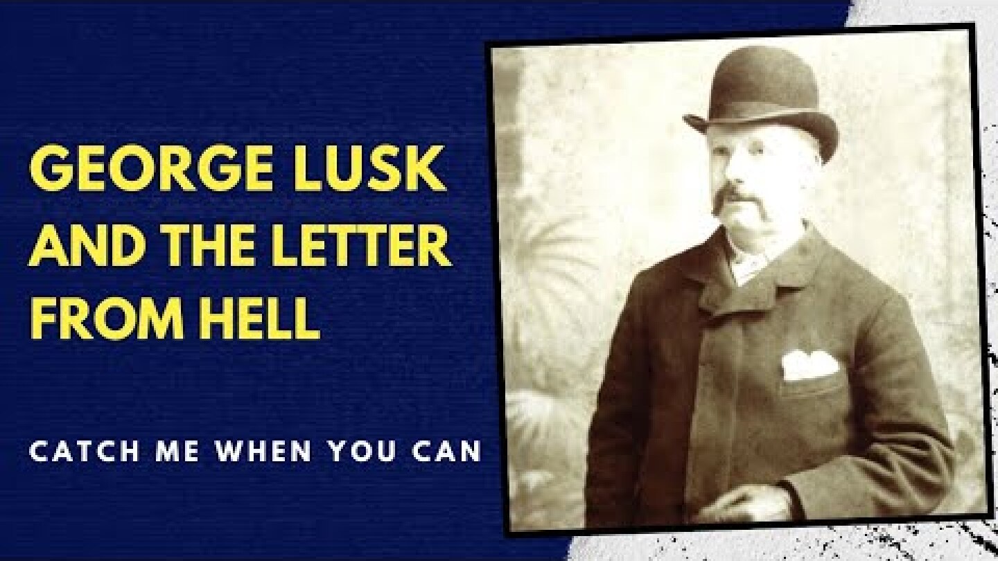 George Lusk And The Letter From Hell.