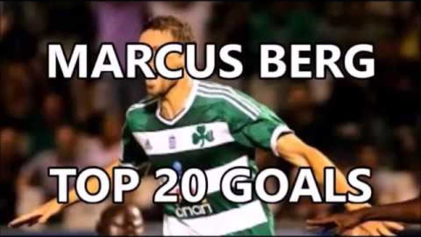 Marcus Berg TOP 20 Goals