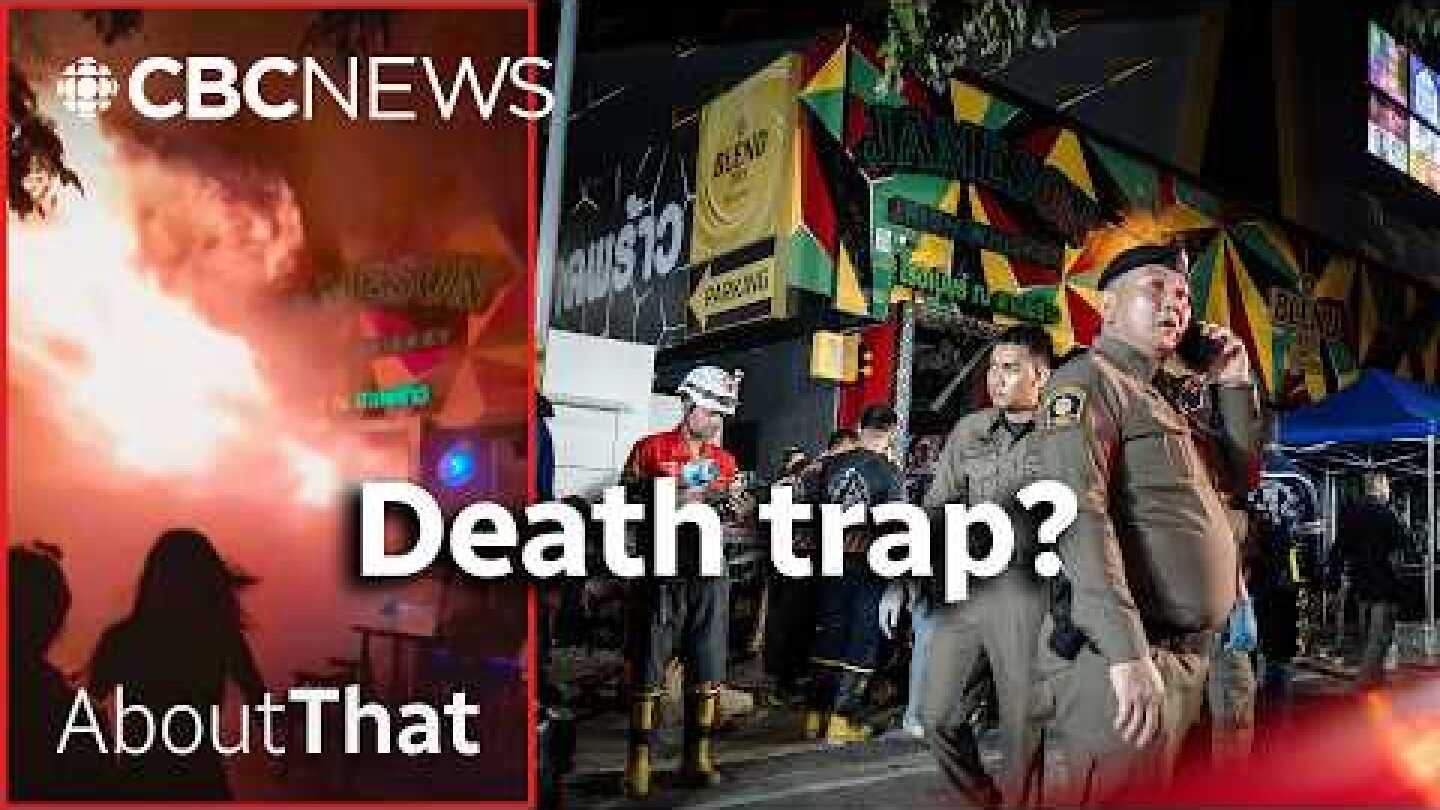 Why was this Bangkok bar fire so deadly? | About That