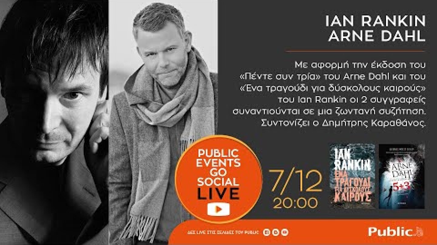 Ian Rankin - Arne Dahl | Public Live