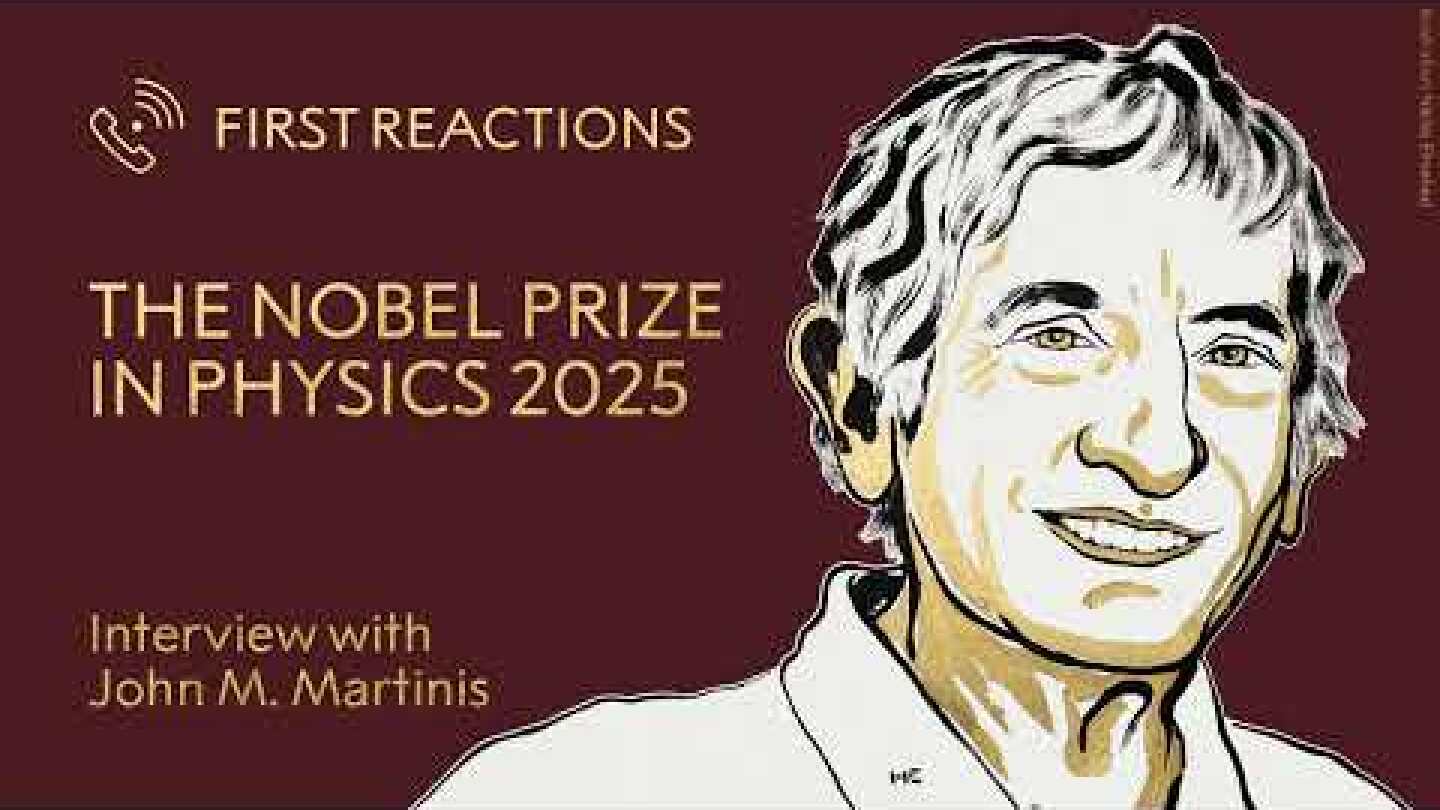 First reactions | John Martinis, Nobel Prize in Physics 2025 | Telephone interview