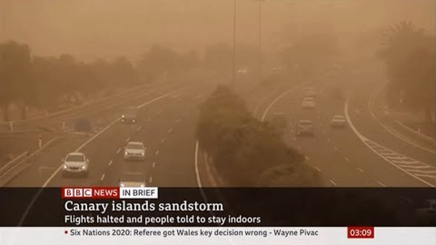 Weather Events 2020 -  Huge red dust storm (Canary Islands/(Africa)) - BBC - 23rd February 2020