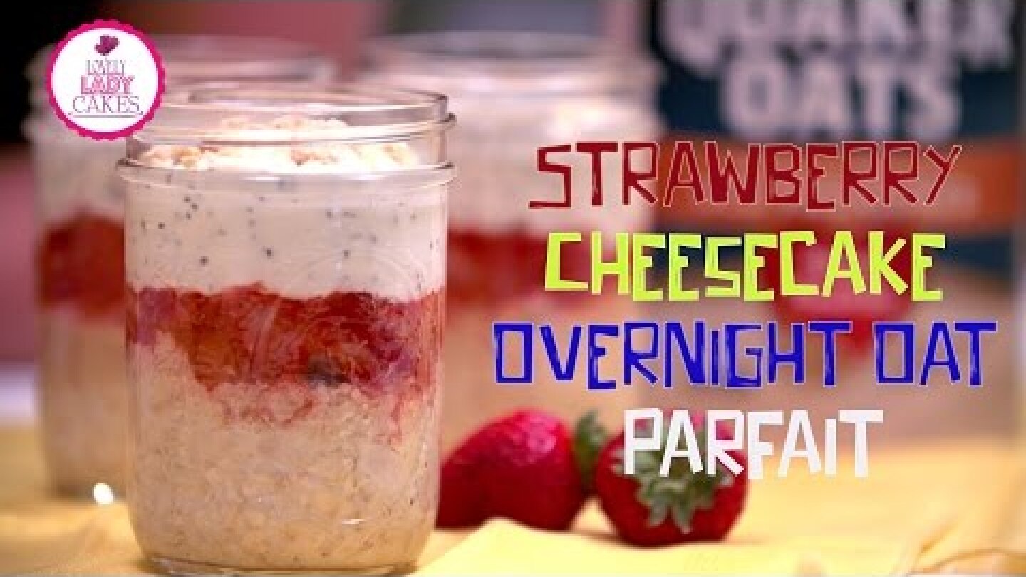 How to make Strawberry Cheesecake Overnight Oat Parfait