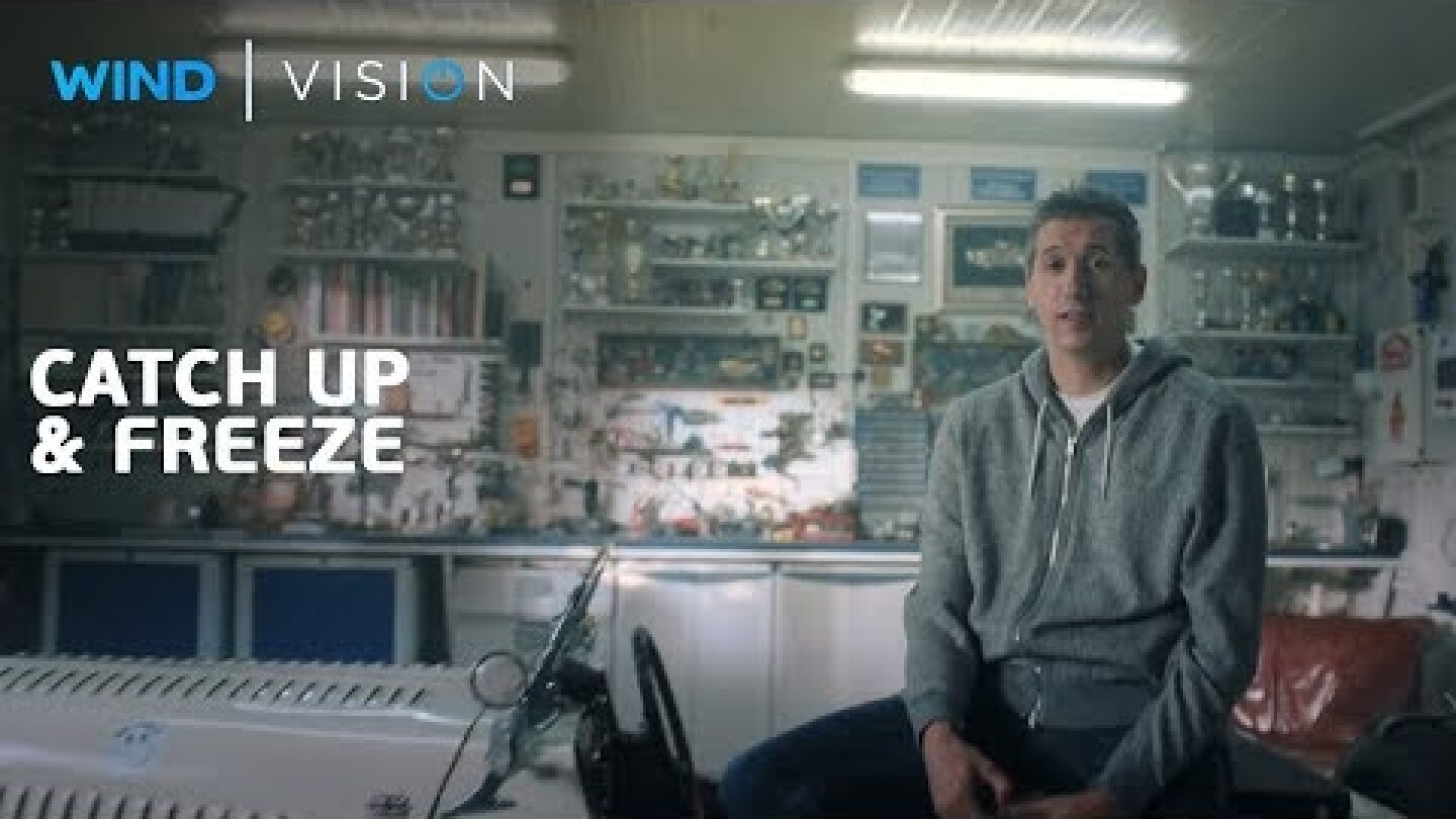 WIND VISION | Catch up & freeze | WIND