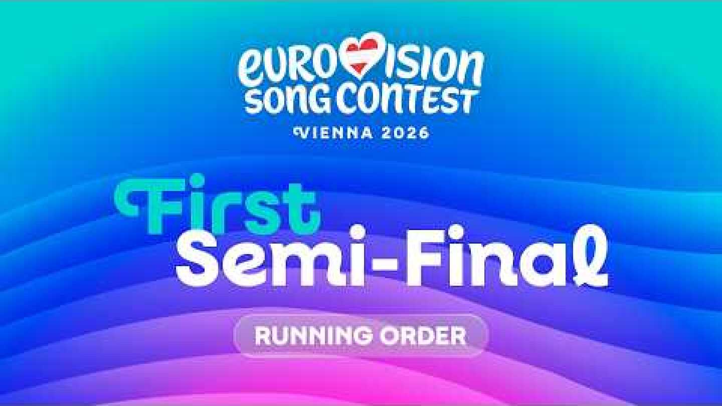 #Eurovision2026 - First Semi-Final Running Order REVEAL | Vienna 2026 🇦🇹