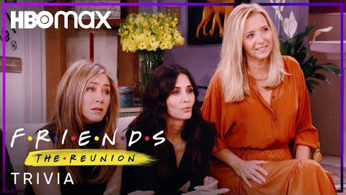Friends: The Reunion | Trivia | HBO Max