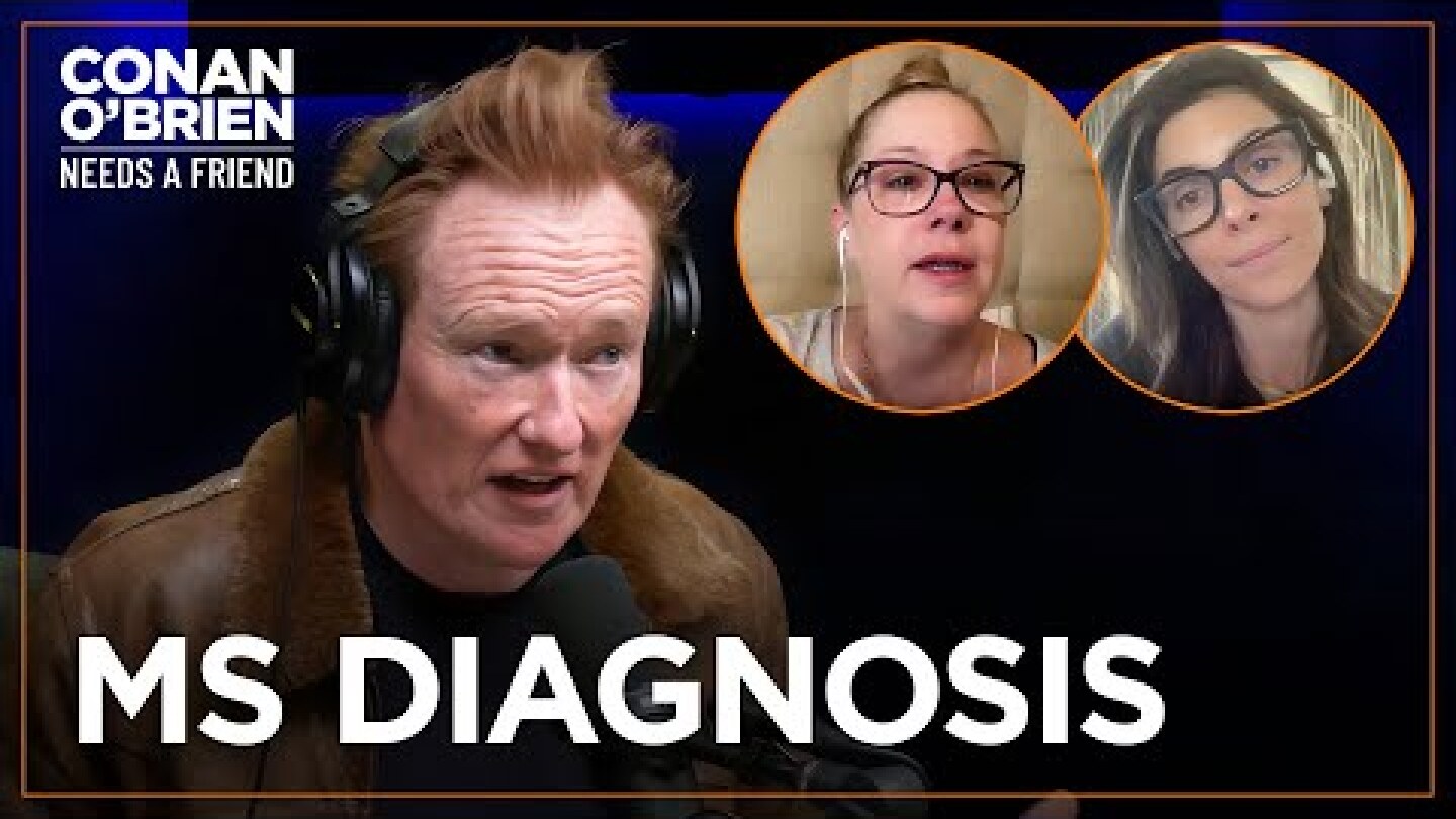 Christina Applegate & Jamie-Lynn Sigler Describe Initial MS Symptoms | Conan O'Brien Needs A Friend