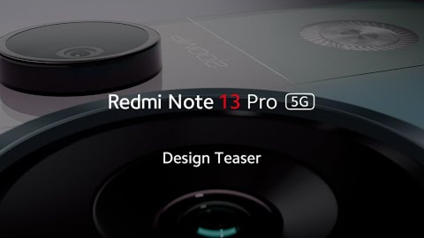 Redmi Note 13 Pro 5G coming soon!