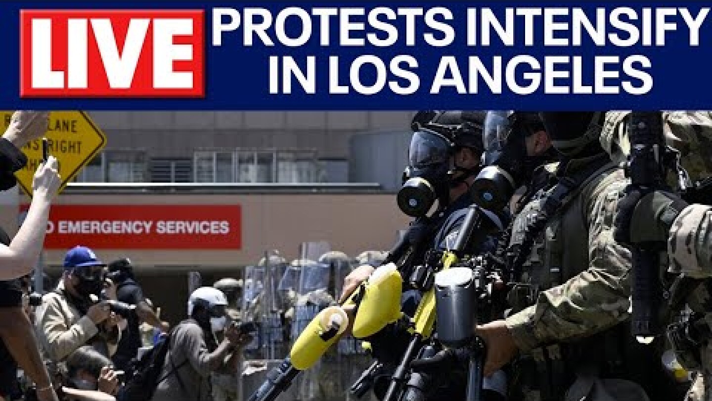 Protests Intensify in Los Angeles | FOX 5 DC